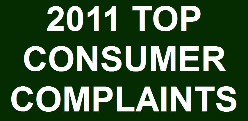 Top Consumer Complaints from 2011