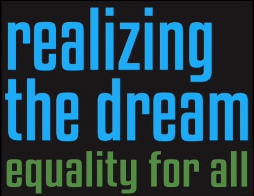 Law Day 2013: Realizing the Dream: Equality for All