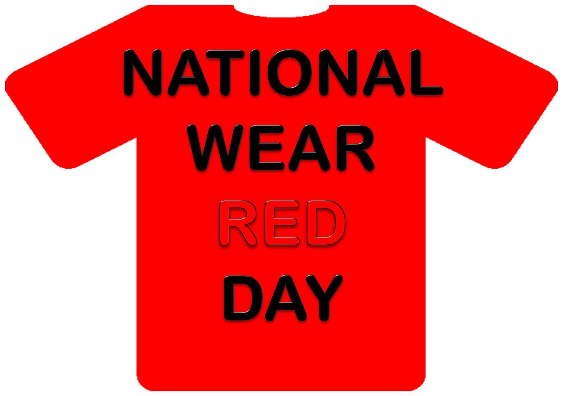 Red days 6. National Wear Red Day. I Wear. Red Days. Weekday t Shirt.